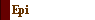 Epi